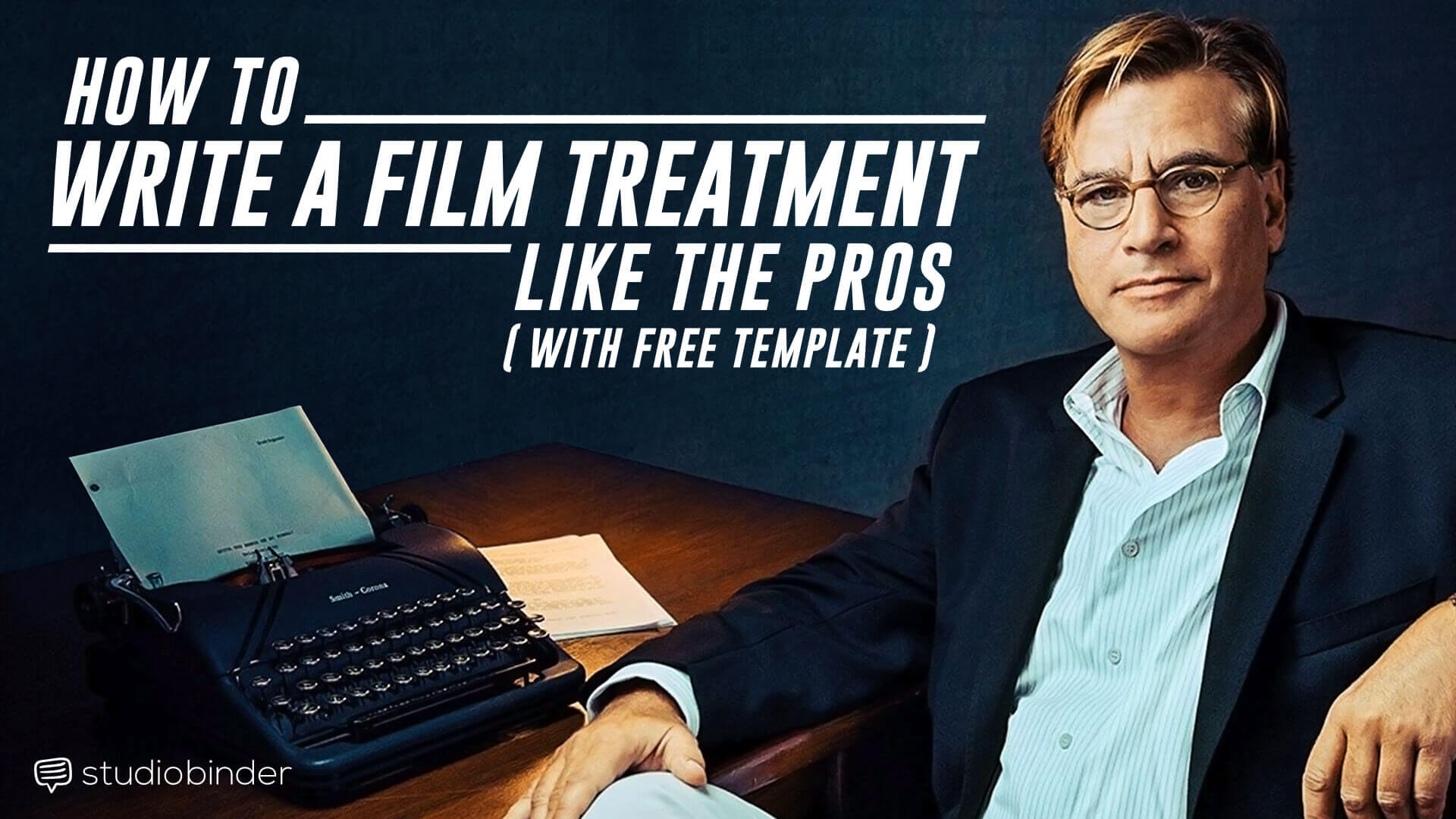 How to Write a Film Treatemnt Like the Pros - Social Media - StudioBinder
